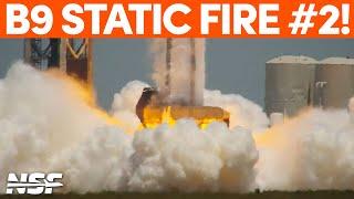 Booster 9 Static Fires for the Second Time