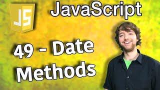 JavaScript Programming Tutorial 49 - Date Methods
