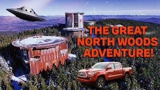 The Great North Woods Adventure (Abandoned exploration, overlanding & wilderness trekking)