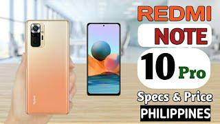 Redmi Note 10 Pro Specs,   Features Price in Philippines