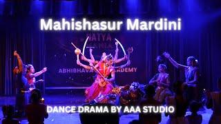 Mahishasur Mardini Dance Drama | Abhibhava Art Academy | NATYAMANIA Season 1