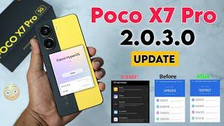 Poco X7 Pro Hyperos 2.0.3.0 New Update Full Changelog | Increase Performance & Solved Heating - Ai ?