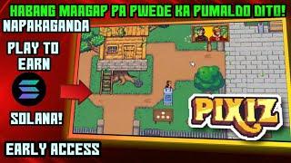 Pixiz Play To Earn in Solana| Mini game and Exploration | ANG GANDA | Mint NFTs Now! Early access