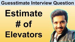 Most Popular Guesstimate Interview Question | Tough Guesstimate Interview Question | Technomanagers