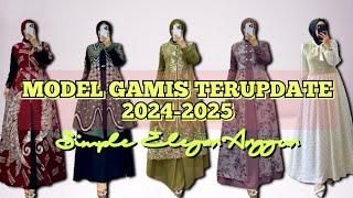 MODEL GAMIS TERUPDATE⭐2024-2025 SIMPLE ELEGAN ANGGUN