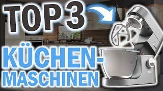 Die besten KÜCHENMASCHINEN 2024 | Küchenmaschinen vergleich | Klarstein, Bosch, Kenwood