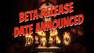 NEW Diablo II Resurrected BETA RELEASE DATE