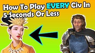 (Civ 6) How To Play EVERY Leader In 5 Seconds Or Less | Guide For Civilization 6