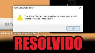 [RESOLVIDO - PT BR] THE SOCIAL CLUB ACCOUNT SPECIFIED DOES NOT OWN A VALID LICENSE TO GTA V