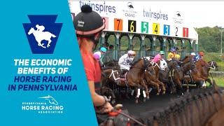 The Economic Benefits of Horse Racing In Pennsylvania | 2024