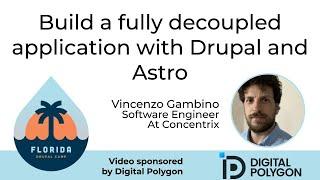 Build a fully decoupled application with Drupal and Astro