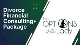 "It Could Happen" Divorce Financial Consulting Package - Laurie Itkin - The Options Lady