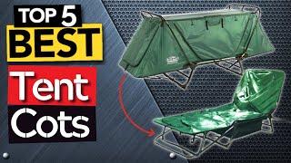  TOP 5 Best Cot Tents for camping