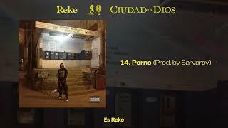 Reke - Porno