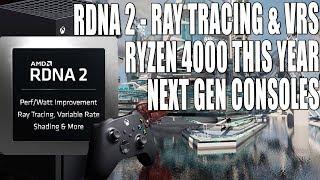 AMD Confirms RDNA 2 To Take On High End Nvidia | Ryzen 4000 | Xbox & PS5 GPU Info - Analysis