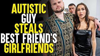 Autistic Guy SWAPS Best Friend's Girlfriend, Gets Her Pregnant | Sameer Bhavnani