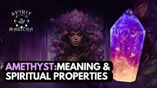 Amethyst Meaning