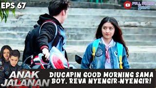 DIUCAPIN GOOD MORNING SAMA BOY, REVA NYENGIR-NYENGIR! - ANAK JALANAN