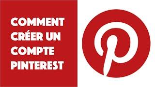 Comment créer un compte Pinterest