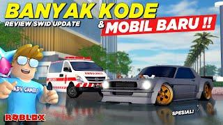 ADA BANYAK KODE REDEEM DAN MOBIL BARU !! REVIEW GAME SWID UPDATE - Roblox Indonesia