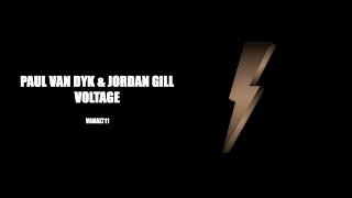 Paul van Dyk & Jordan Gill - Voltage (Official Video)