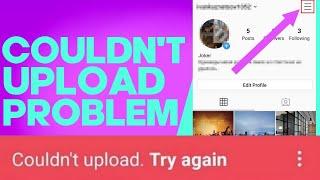 How to Fix and Solve Instagram Story Couldn't Upload Try Again on Android and Iphone - ig Problem