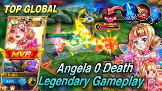 ANGELA 0 DEATH MVP INSANE LEGENDARY GAMEPLAY!TOP GLOBAL ANGELA