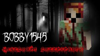Minecraft Creepypasta | bobby1545