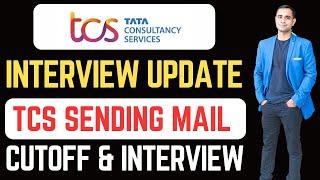 TCS Interview mail Update| TCS Sending Interview Mail | TCS Exam Cutoff