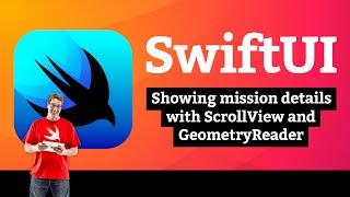 (OLD) Showing mission details with ScrollView and GeometryReader – Moonshot SwiftUI Tutorial 8/10
