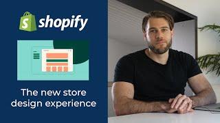 "Sections Everywhere" - Shopify's New Store Design Experience [Explained]