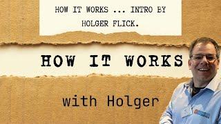 How it works ... intro by Holger Flick.