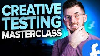 Facebook Ads Creative Testing Masterclass 2023 (Based on $40,000,000 In Ad Spend!)