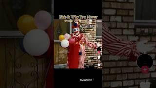 Never Trust A Clown ️ (John Wayne Gacy) #disturbing