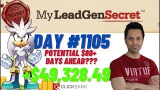 POTENTIAL $80+ DAYS AHEAD?!...My Lead Gen Secret Case Study Results 2024 (Day #1105)