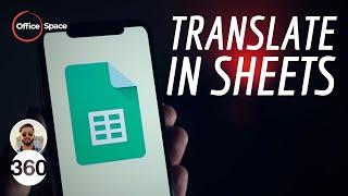 Google Sheets: How to Translate Text Using Google Translate