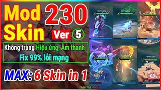 Hướng Dẫn Mod Full 230 Skin Liên Quân Không Trùng Hiệu Ứng, Âm Thanh Mùa S1 2024 Ver 5 | KPM