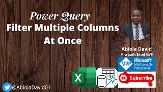 Power Query: Filter Multiple Columns at Once