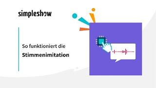 [German] So funktioniert die KI-Stimmenimitation️ - Neues Feature von simpleshow!