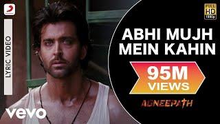 Ajay-Atul - Abhi Mujh Mein Kahin Best Lyric|Agneepath|Priyanka Chopra,Hrithik|Sonu Nigam