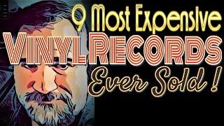 9 Most Expensive Vinyl Records Ever Sold - Vinyl Community !