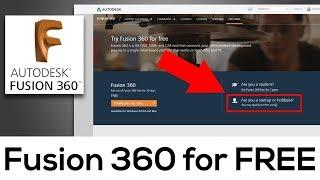 How to get FUSION 360 for FREE (officially)