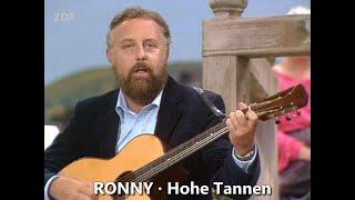 RONNY · HOHE TANNEN (1981) Unsere schönsten volkstümlichen Lieder · Platz 6