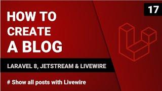 Show all posts with Livewire | Create a blog with Laravel 8, Jetstream & Livewire | #17