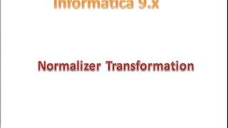 Informatica Training Normalizer Transformation