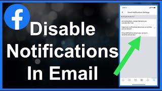 How To Disable/Block Facebook Notifications In Email (EASY!)