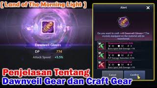 Penjelasan Tentang Dawnveil Gear ! Akhirnya Bisa Craft Dawnveil Gear Pertama ! - Black Desert Mobile