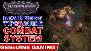 Pathfinder: Wrath of the Righteous - Beginnner's Guide Series 01: COMBAT SYSTEM
