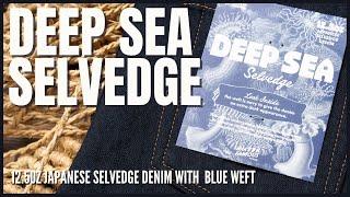 Deep Sea Selvedge: Indigo By Blue Denim As Dark As The Deepest Depths