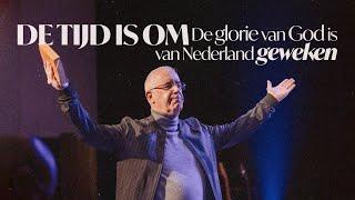 De tijd is om! De glorie van God is van Nederland geweken | David Maasbach